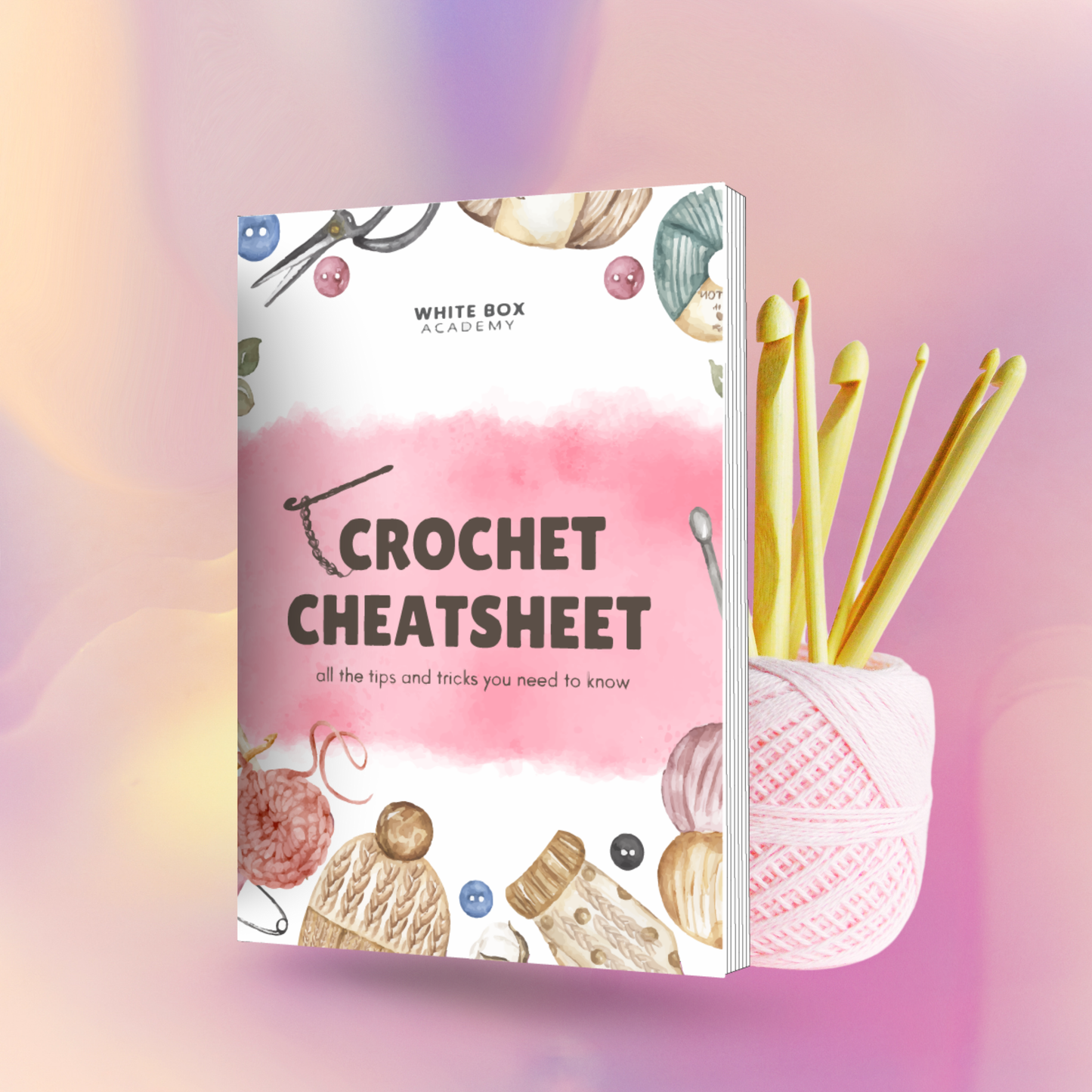 Crochet Cheatsheet - White Box Academy